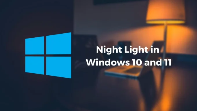 How To Set Night Light In Windows 10 And 11