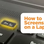 How To Screenshot On A Laptop In Windows 11