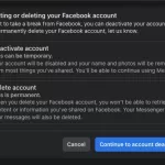 Facebook Deactivate or Delete Account