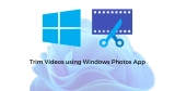 Trim Videos using Windows Photos App